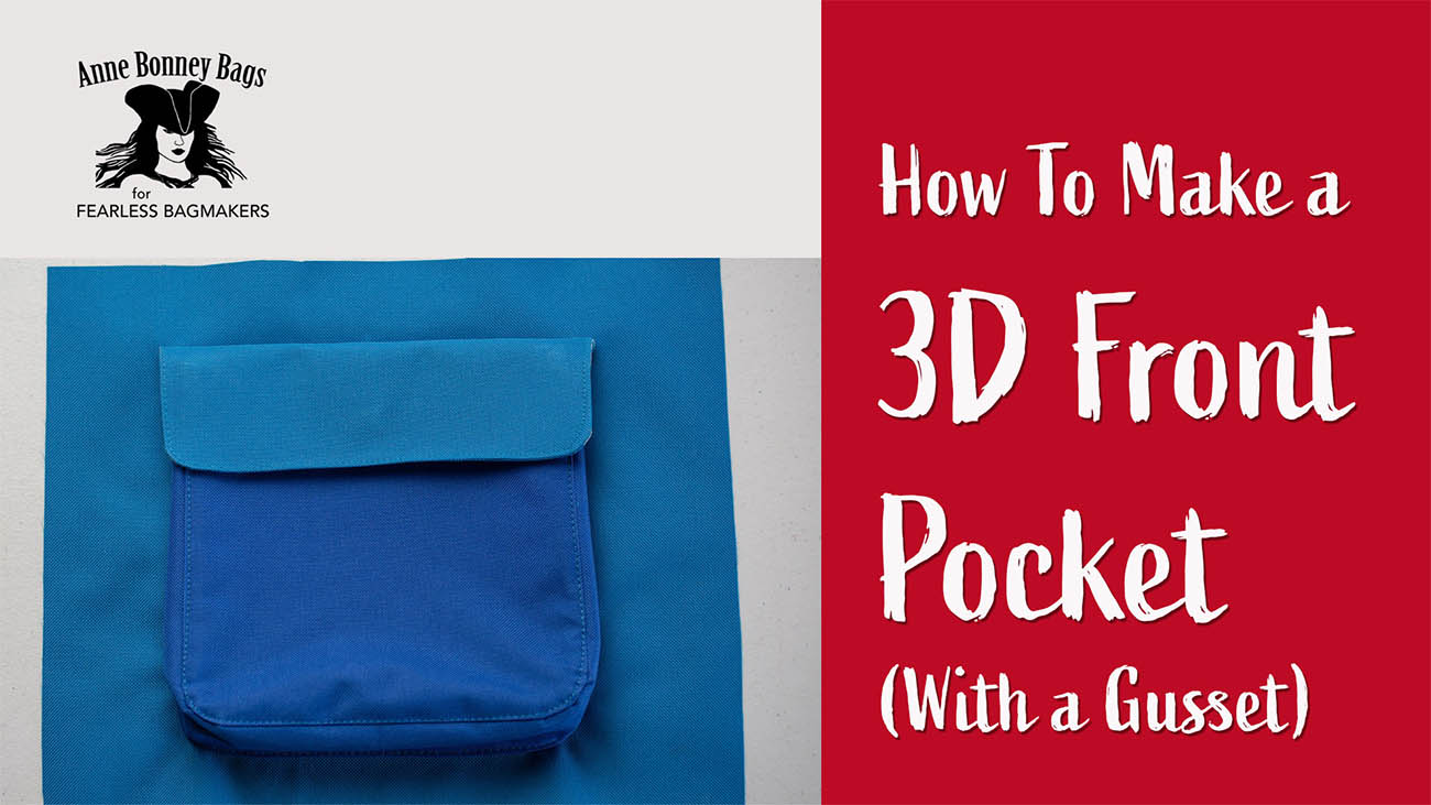 Bag making for bag makers - how to make a cargo pocket or a 3D pocket