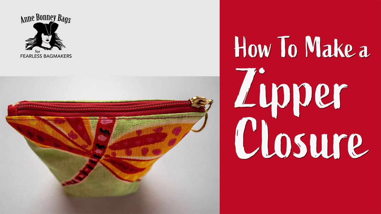 Bag making for bag makers - how to make zipper closure